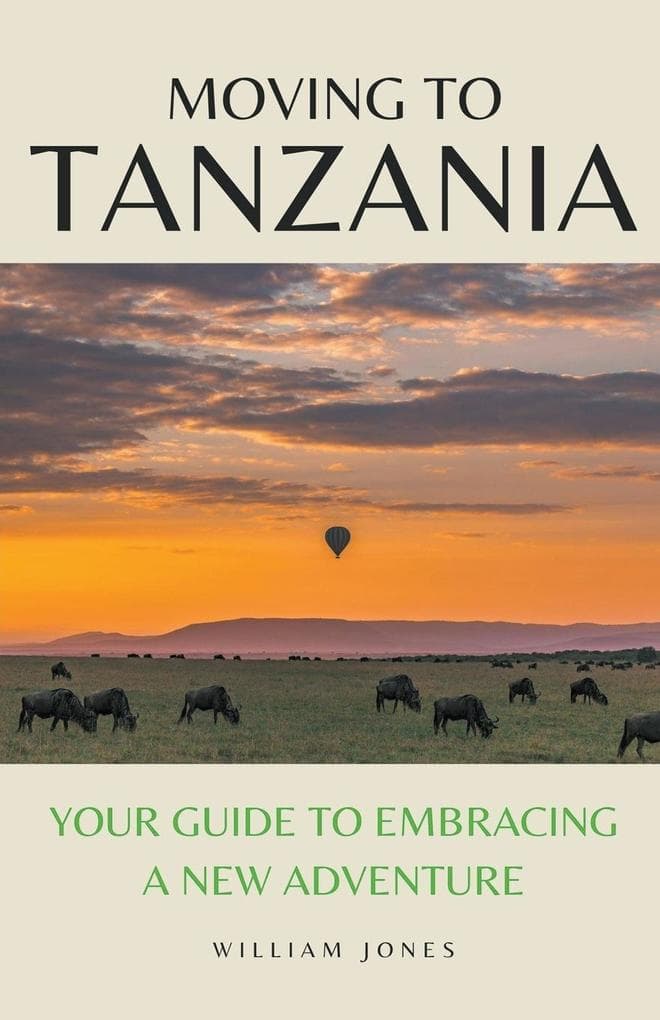 Moving to Tanzania