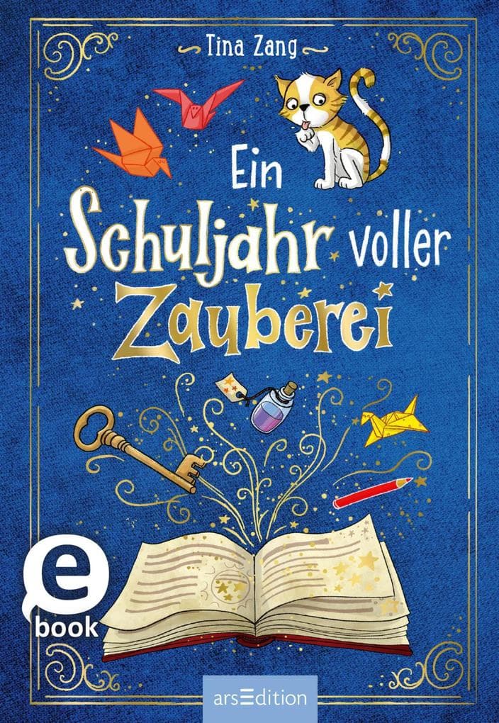 Ein Schuljahr voller Zauberei (Ein Schuljahr voller Zauberei 1)