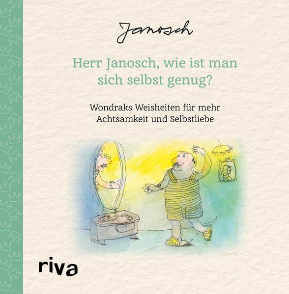 Herr Janosch, wie ist man sich selbst genug?