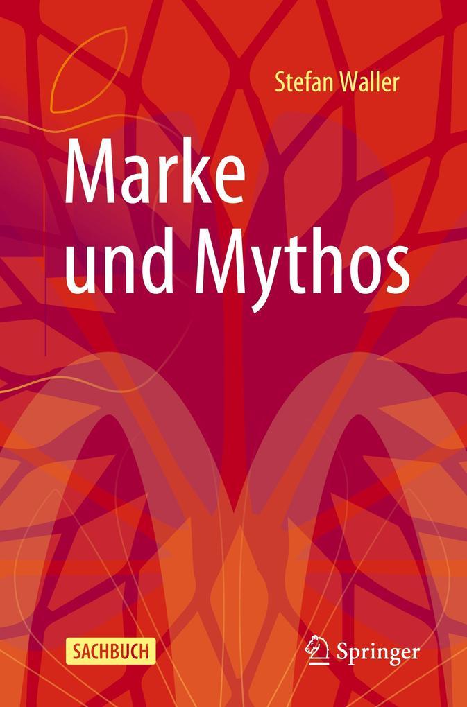 Marke und Mythos