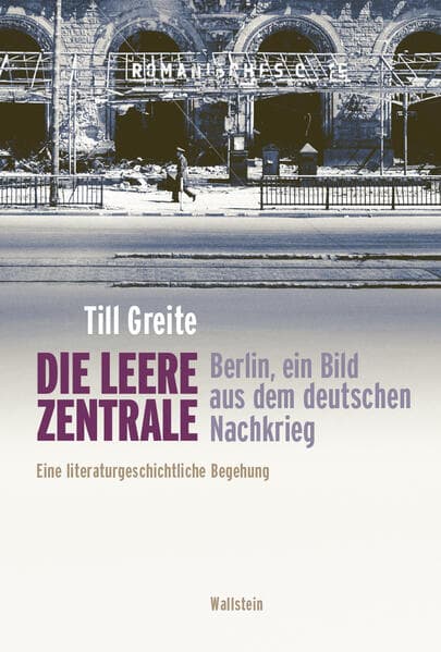 Die leere Zentrale. Berlin, ein Bild aus dem deutschen Nachkrieg