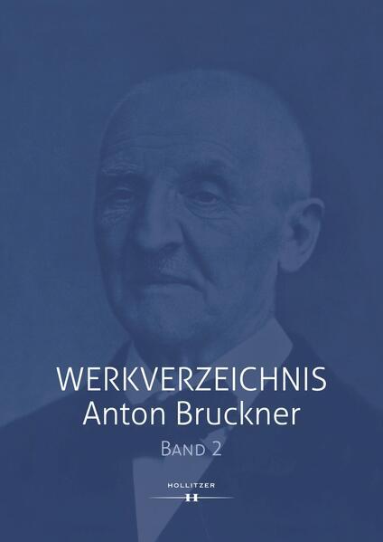 Werkverzeichnis Anton Bruckner Bd. 2