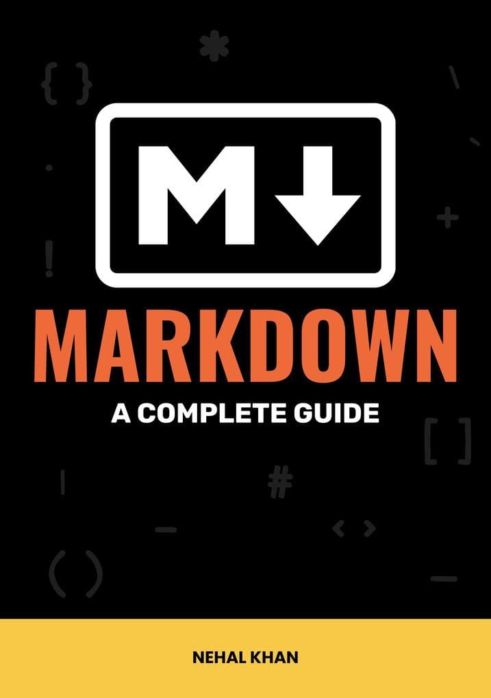 Markdown: A Complete Guide