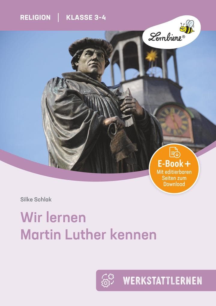 Wir lernen Martin Luther kennen