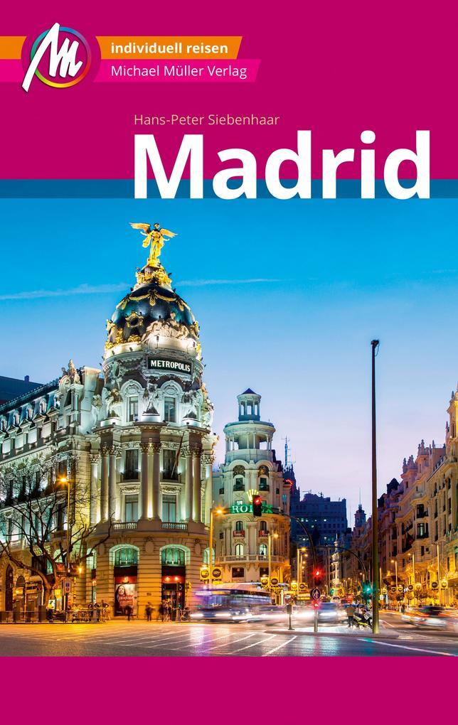 Madrid MM-City Reiseführer Michael Müller Verlag