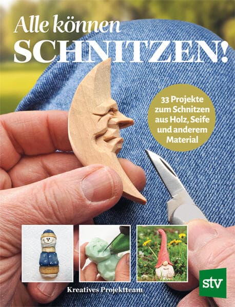 Alle können schnitzen