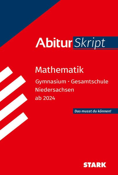 STARK Mathematik - AbiturSkript Niedersachsen