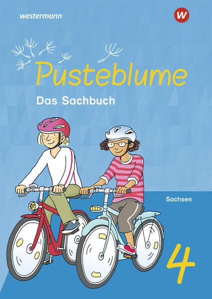 Pusteblume. Sachunterricht 4. Schulbuch. Für Sachsen