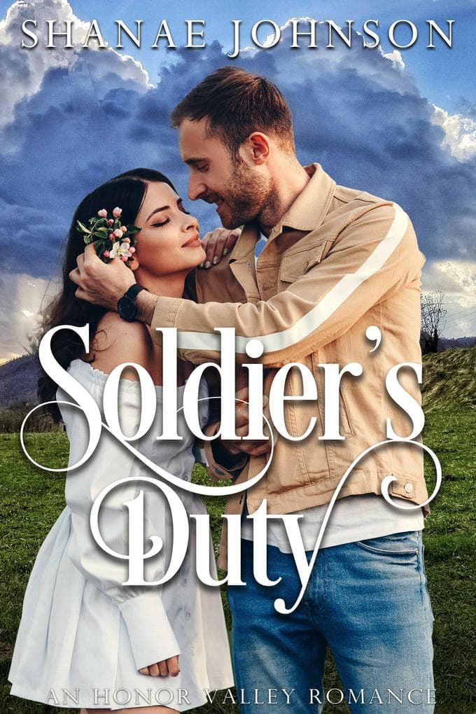 Soldier's Duty (Honor Valley Romances, #8)