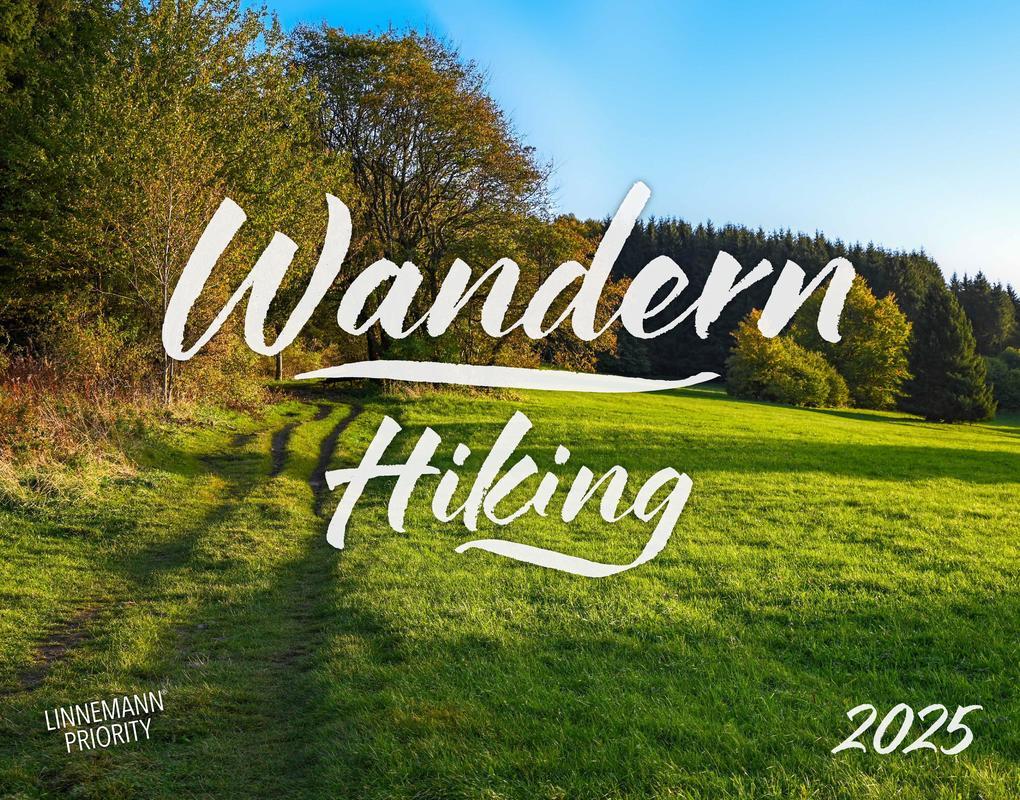 Wandern Hiking 2025 Großformat-Kalender 58 x 45,5 cm
