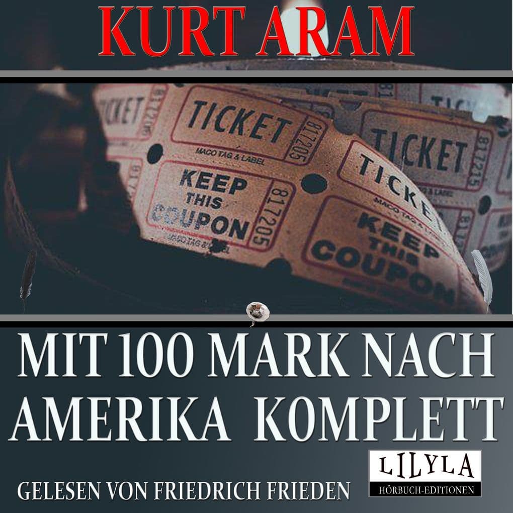 Mit 100 Mark nach Amerika komplett