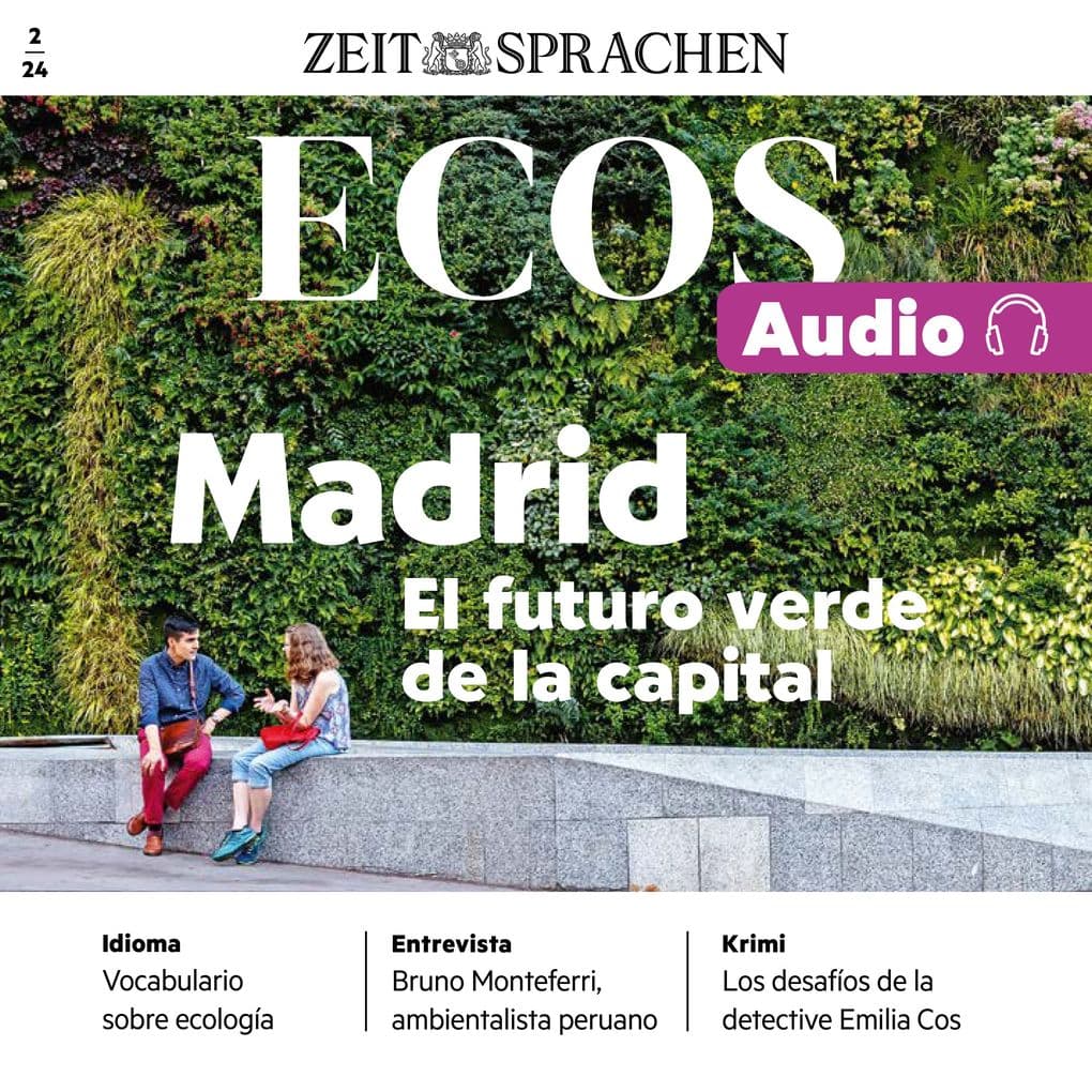 Spanisch lernen Audio Madrid Die grüne Zukunft der Hauptstadt