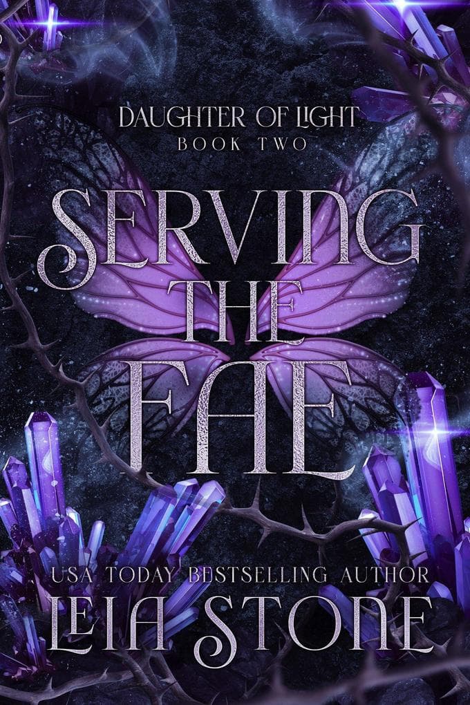 Serving the Fae (Daughter of Light, #2)