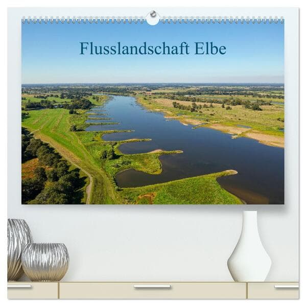 Flusslandschaft Elbe (hochwertiger Premium Wandkalender 2025 DIN A2 quer), Kunstdruck in Hochglanz