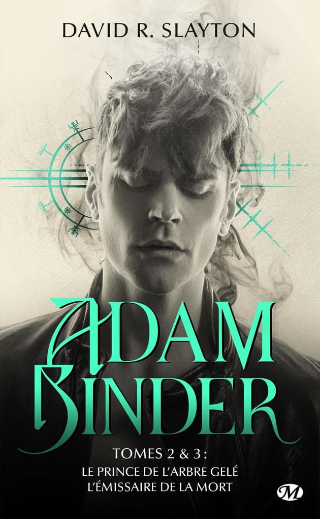 Adam Binder, T2 : Adam Binder Tomes 2 & 3 Le Prince de l'arbre gelé - L'Émissaire de la mort