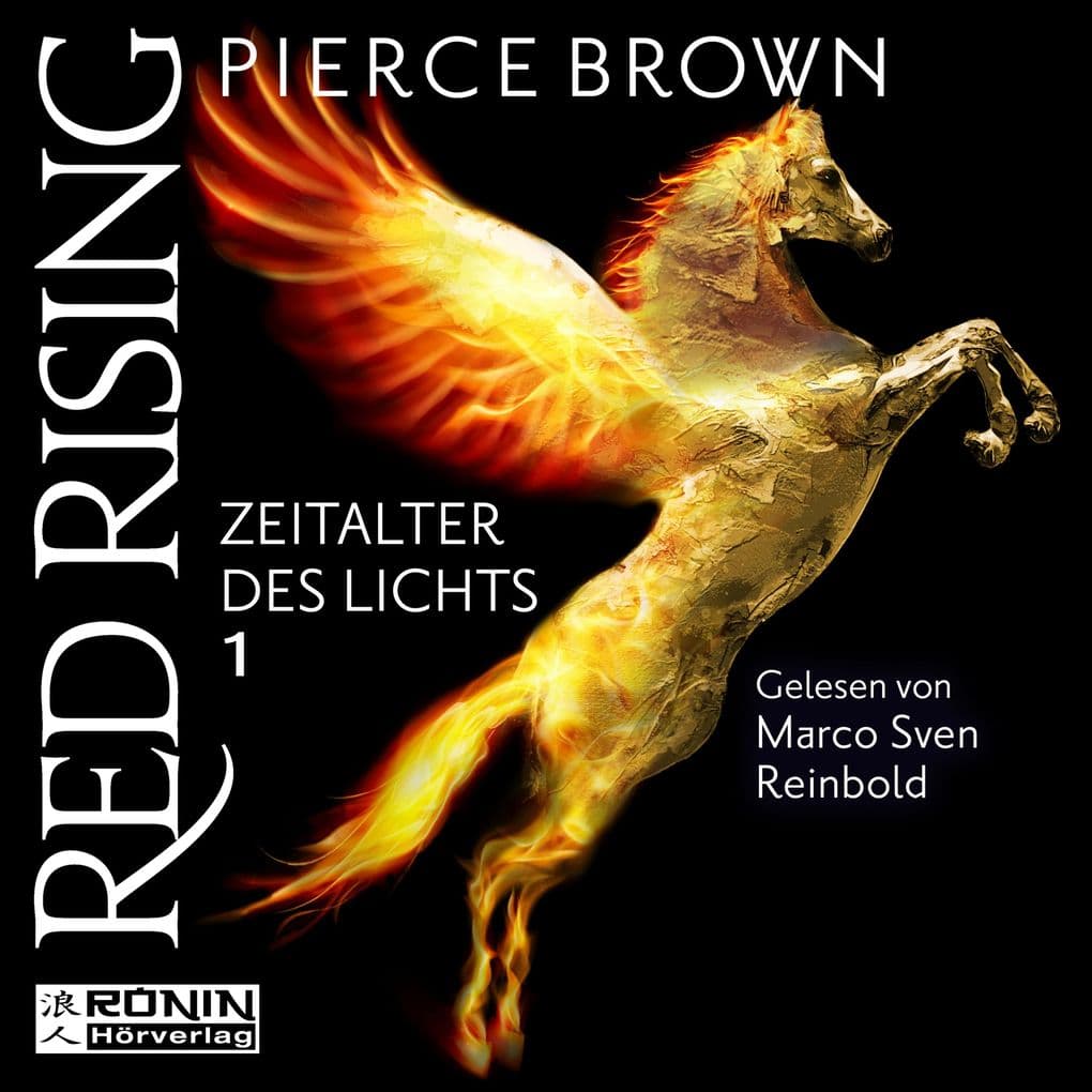 Zeitalter des Lichts, Teil 1 - Red Rising, Band