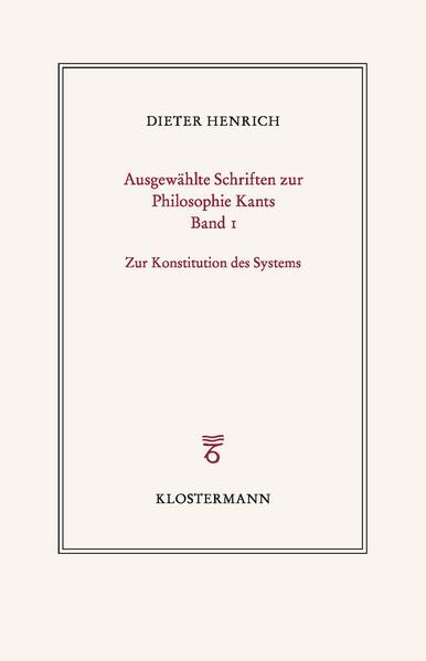 Ausgewählte Schriften zur Philosophie Kants