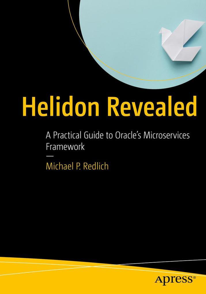 Helidon Revealed