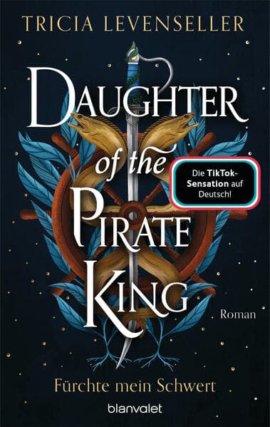 8. Tricia Levenseller: Daughter of the Pirate King