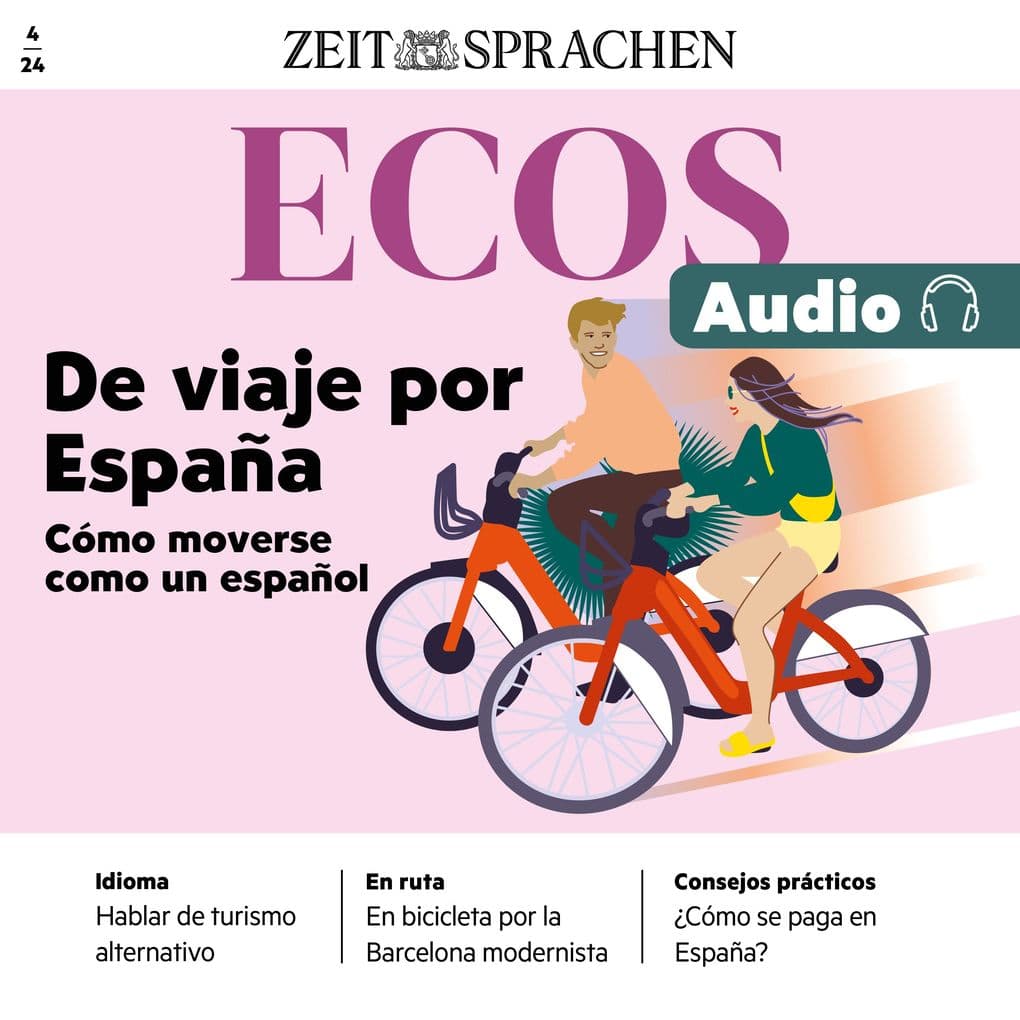 Spanisch lernen Audio Reisen in Spanien Wie man sich wie ein Spanier fortbewegt