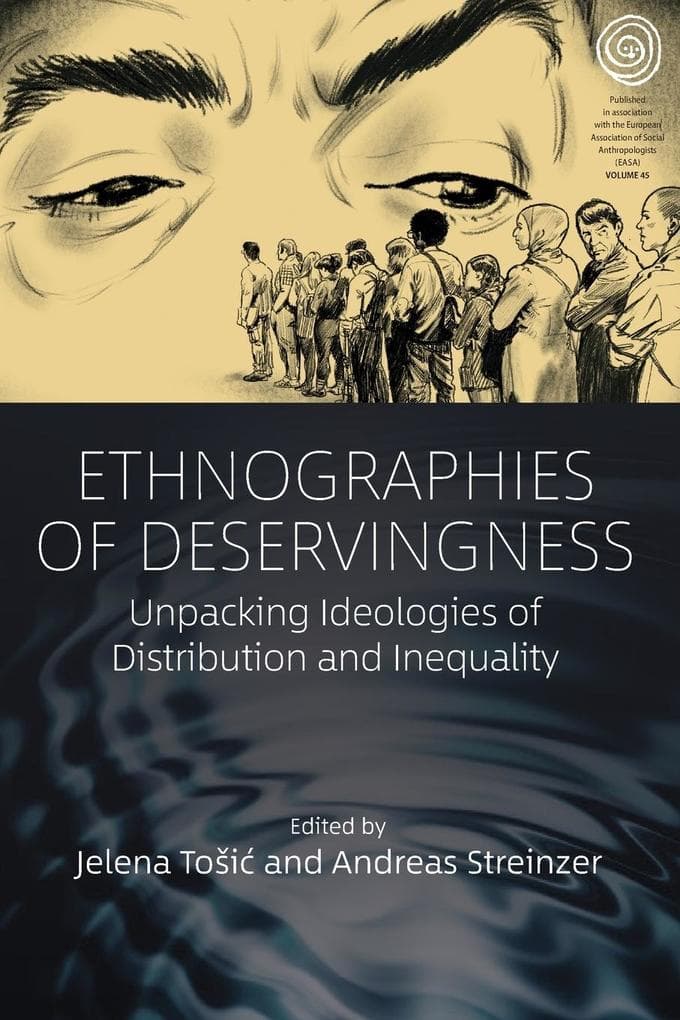 Ethnographies of Deservingness