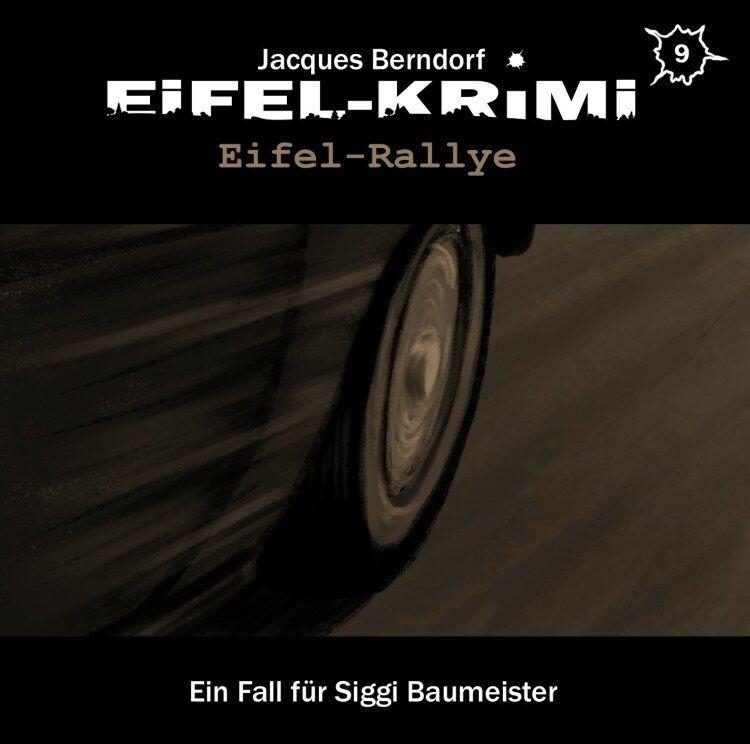 Eifel-Krimi Folge 9-Eifel Rallye (2CD)