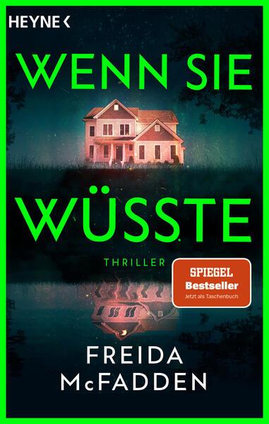 10. Freida McFadden: Wenn sie wüsste