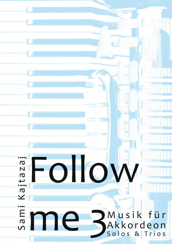 Follow me Band 3