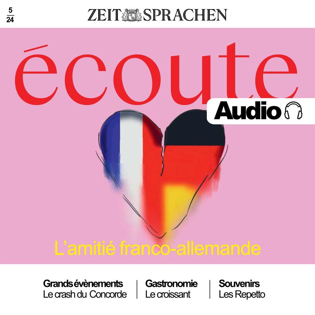 Französisch lernen Audio Die französisch-deutsche Freundschaft