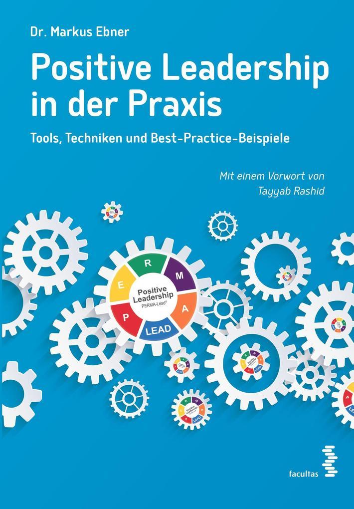 Positive Leadership in der Praxis