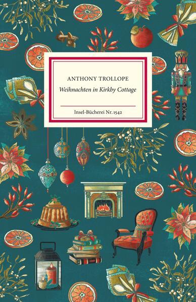 5. Anthony Trollope: Weihnachten in Kirkby Cottage