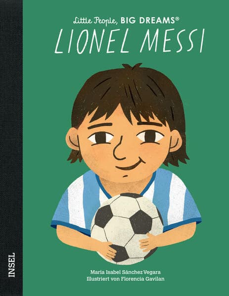 Little People, Big Dreams - Lionel Messi