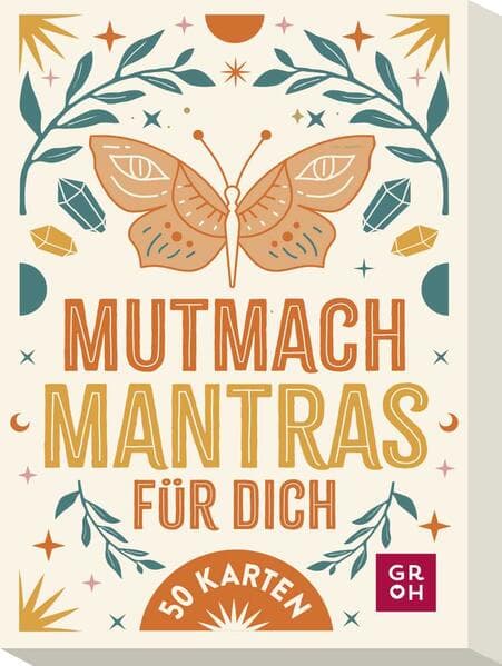 Mutmach-Mantras für dich