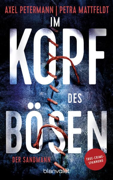 7. Axel Petermann & Petra Mattfeldt: Im Kopf des Bösen