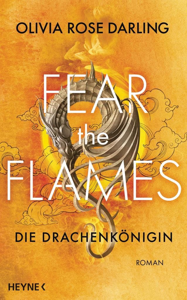 Fear the Flames - Die Drachenkönigin