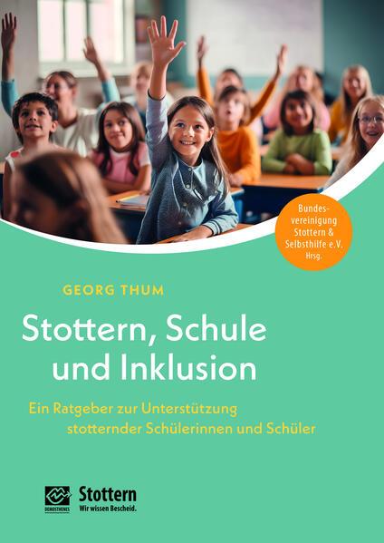 Stottern, Schule und Inklusion