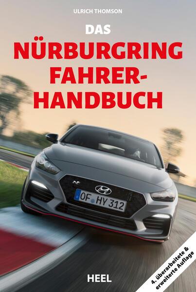 Das Nürburgring Fahrer-Handbuch