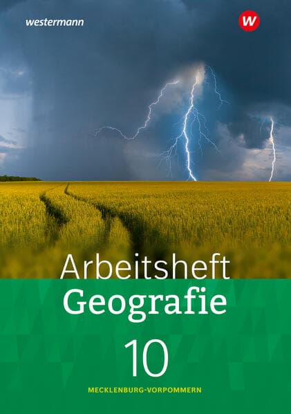 Geografie 10. Arbeitsheft Geografie. Mecklenburg-Vorpommern 2023