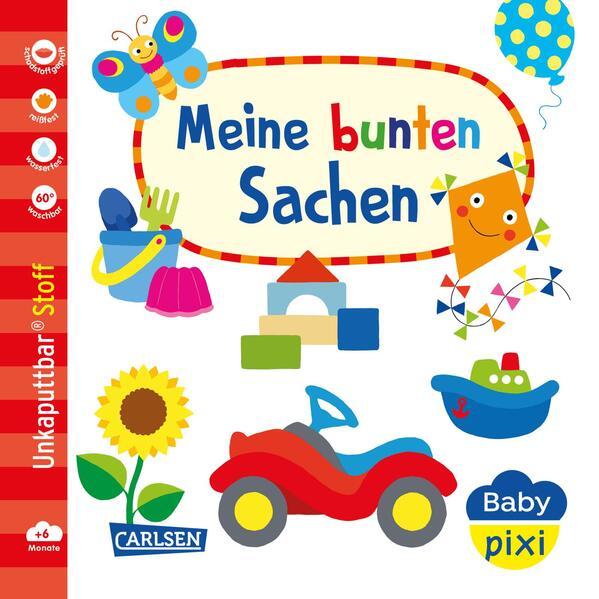 Baby Pixi (unkaputtbar) 166: Baby Pixi Soft: Meine bunten Sachen