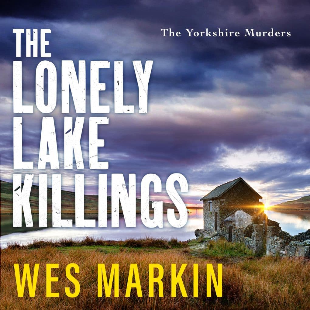 The Lonely Lake Killings