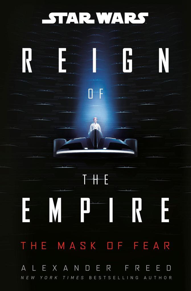 Star Wars: The Mask of Fear (Reign of the Empire)