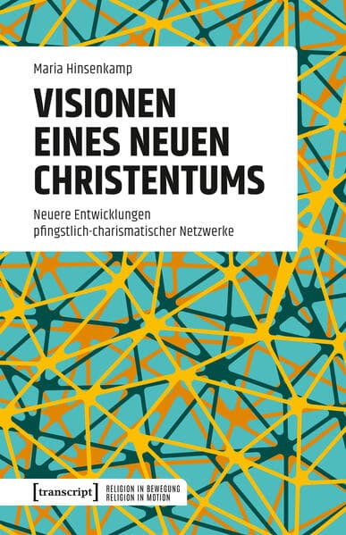 Visionen eines neuen Christentums