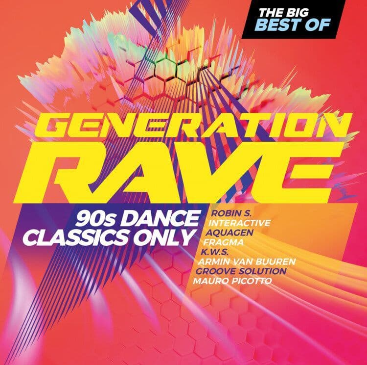 Generation Rave - 90s Dance Classics - Big Best Of