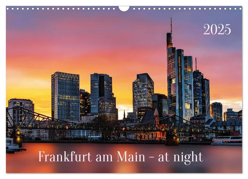 Frankfurt am Main - at night (Wandkalender 2025 DIN A3 quer), CALVENDO Monatskalender