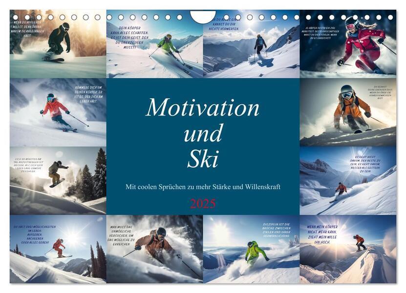 Motivation und Ski (Wandkalender 2025 DIN A4 quer), CALVENDO Monatskalender