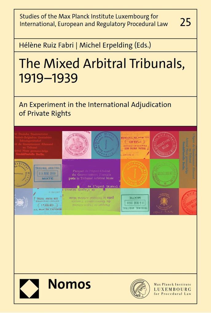 The Mixed Arbitral Tribunals, 1919-1939