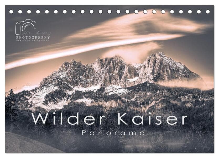 Wilder Kaiser Panorama 2025 (Tischkalender 2025 DIN A5 quer), CALVENDO Monatskalender