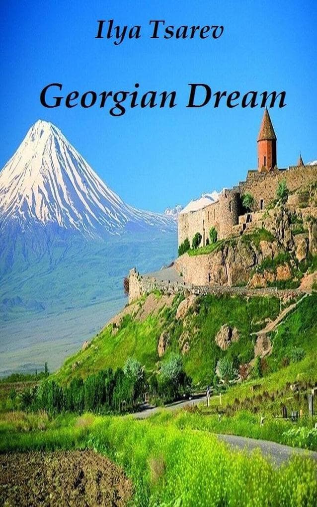 <div>Georgian Dream</div>
