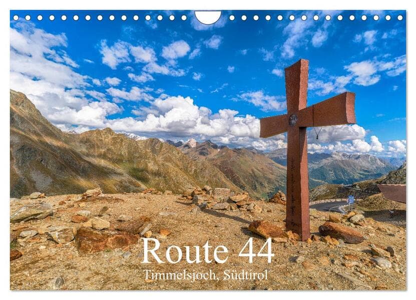 Route 44. Timmelsjoch, Südtirol (Wandkalender 2025 DIN A4 quer), CALVENDO Monatskalender