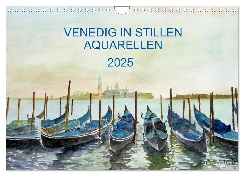 Venedig in stillen Aquarellen (Wandkalender 2025 DIN A4 quer), CALVENDO Monatskalender